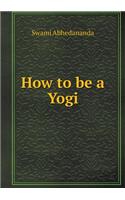 How to Be a Yogi