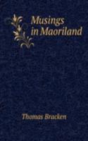 Musings in Maoriland