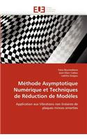 Méthode Asymptotique Numérique Et Techniques de Réduction de Modèles