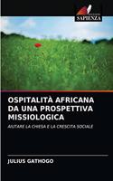 Ospitalità Africana Da Una Prospettiva Missiologica