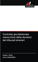 Controllo giurisdizionale marocchino delle decisioni dei tribunali stranieri