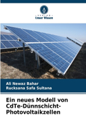 neues Modell von CdTe-Dünnschicht-Photovoltaikzellen