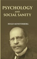 Psychology And Social Sanity [Hardcover]