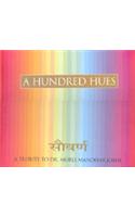 A Hundred Hues:A Tribute To Dr Murli Manohar Joshi