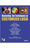 Mastering the Technique of Customized Lasik