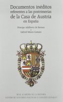 Documentos ineditos referentes a las postrimerias de la Casa de Austria en Espana (1678-1703) - 2 vols. (Otras publicaciones.) (Spanish Edition)