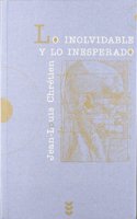 Lo inolvidable y lo inesperado