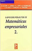 Ejercicios Resueltos de Matematicas Empresariales 2