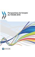 Perspectives de l'emploi de l'OCDE 2016