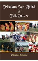 Tribal and Non-Tribal in Folk Culture