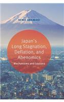 Japan's Long Stagnation, Deflation, and Abenomics