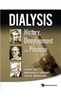 Dialysis: History, Development and Promise