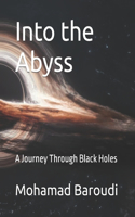 Into the Abyss