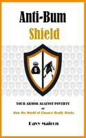 Anti-Bum Shield