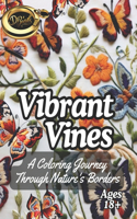 Vibrant Vines: A Coloring Journey Through Nature's Borders