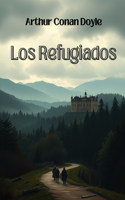 Los Refugiados: Un relato de dos continentes