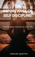 Importance of Self Discipline