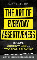 Art of Everyday Assertiveness