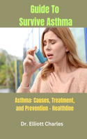Guide To Survive Asthma