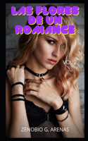 LAS FLORES DE UN ROMANCE (vol. 2)