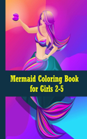 Mermaid Coloring Book for Girls 2-5