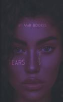 Tears: (1 Tears & Fears)
