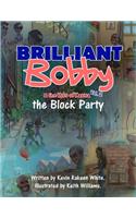 Brilliant Bobby and The Kids of Karma