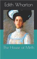 The House of Mirth
