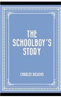 The Schoolboy's Story Illustrated