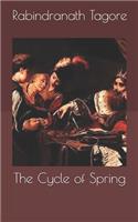 The Cycle of Spring