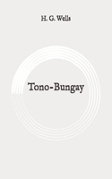 Tono-Bungay