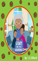 Story Time with Grandma!