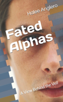 Fated Alphas