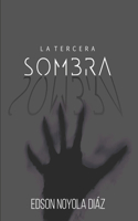 Tercera Sombra