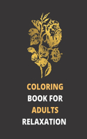 Coloring Book for Adults Relaxation