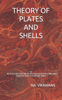 Theory of Plates and Shells: For BE/B.TECH/BCA/MCA/ME/M.TECH/Diploma/B.Sc/M.Sc/BBA/MBA/Competitive Exams & Knowledge Seekers