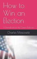 How to Win an Election