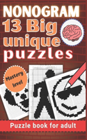 Nonogram Puzzle Books for Adults Mastery Level: Hanjie Picross Griddlers Puzzles Book