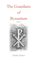 Guardians of Byzantium