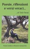 Poesie, riflessioni e versi veraci...di Totò Faraci