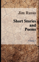 Collection of Short Stories and Poems: Volume 1