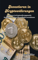 Investieren in Kryptowährungen