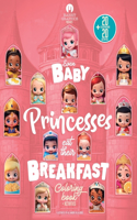 Even baby princesses eat their breakfast