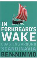 In Forkbeard's Wake: Coasting in Scandinavia