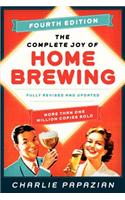 The Complete Joy of Homebrewing Fourth Edition: Fully Revised and Updated(Homebrewing)