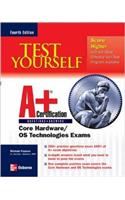 Test Yourself A+ Certification, Fourth Edition