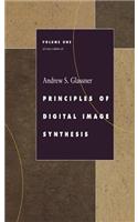 Principles of Digital Image Synthesis: (Morgan Kaufmann Series in Computer Graphics)
