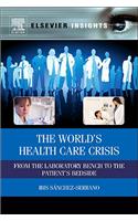 World's Health Care Crisis