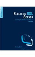 Securing SQL Server: Protecting Your Database from Attackers