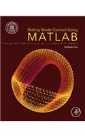 Sliding Mode Control Using MATLAB